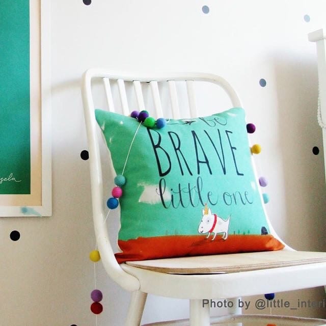 Cushion Cover - Be Brave Little One by Suki McMaster